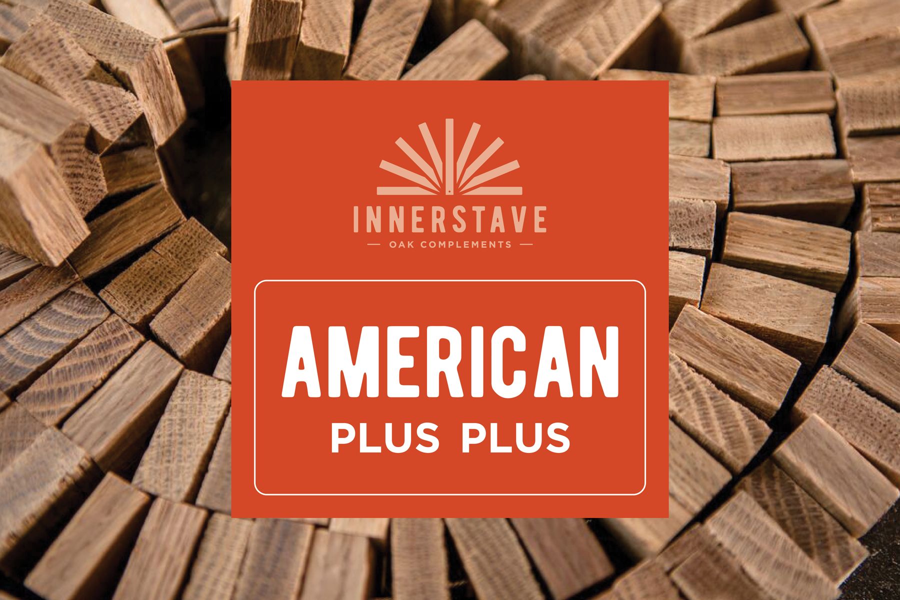 Chain of Oak - American Oak Plus Plus Toast